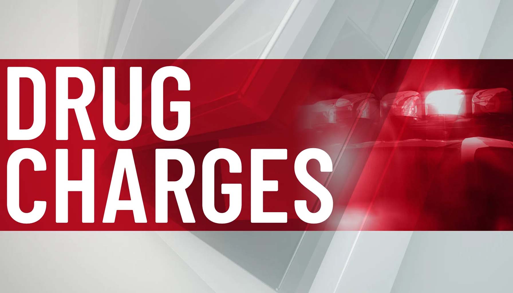 Drug Charges News Graphic